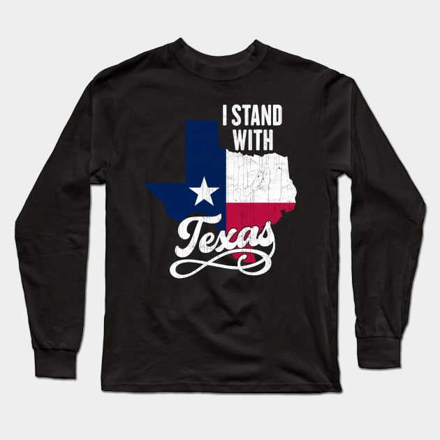 I Stand With Texas Long Sleeve T-Shirt by devilcat.art